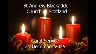 Christmas Carol Service from St Andrew Blackadder