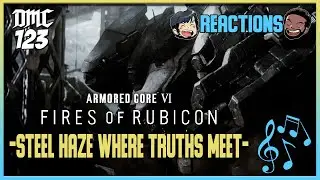 Реакция — Steel Haze, Where Truths Meet — Armored Core VI: Fires of Rubicon — саундтрек