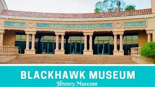 Blackhawk Plaza Danville, CA | Blackhawk Museum | History Museum