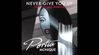 Portia Monique &ndash; Never Give You Up (Dave Lee ZR Extended Mix)