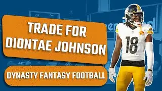 Diontae Johnson | AFC Trade Targets and Strategy | Dynasty Fantasy Football
