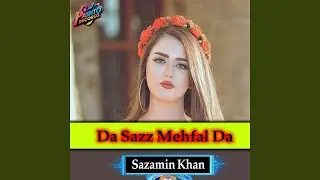Da Sazz Mehfal Da