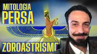 💥O QUE É MITOLOGIA PERSA? - ZOROASTRISMO - ARTE VIRAL - #canalarteviral