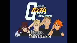 Mobile Suit Gundam Onyx Squadron S1E23 Our Future p.1