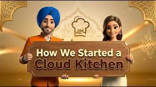 Cloud Kitchen Business in Pune | Our Cloud Kitchen Startup Real Story | Ambarsariya Kitchens