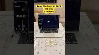 Apple MacBook Air 2024 M3 chip Boot time #macbook #macbookair #apple #macos
