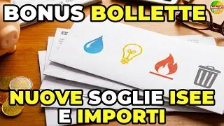 BONUS BOLLETTE 2026: Nuove soglie ISEE e importi Luce, Gas, Acqua e TARI!