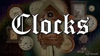 Clocks (Time lapse)
