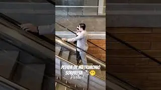 Pedida de Matrimonio Sorpresa 💍🫢