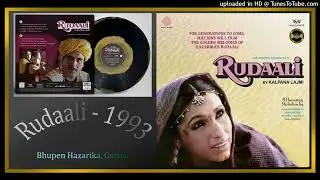 Dil Hoom Hoom Kare - Lata Mangeshkar - Lyrics - Gulzar - Music - Bhupen Hazarika - Rudaali 1993 - Vi