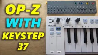 OP-Z Tutorial: How to Control with Keystep 37!