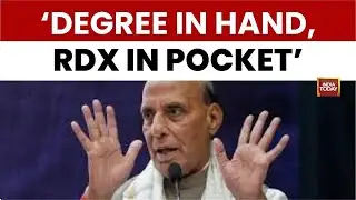 &lsquo;Degree In Hand, RDX In Pocket&rsquo;: Defence Min Rajnath Singh's Big Warning On White-Collar Terrorism