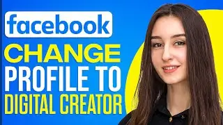 Как изменить профиль Facebook на Digital Creator