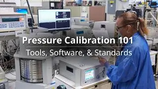 Pressure Calibration 101 | Tools, Software, & Standards