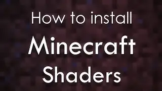 Minecraft | How to install Shaders [2021] (Even if you have a toaster)