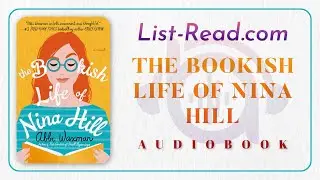 The Bookish Life Of Nina Hill By Abbi Waxman Full Free Audiobook