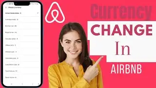 Как изменить валюту в приложении Airbnb | Изменить валюту в приложении Airbnb