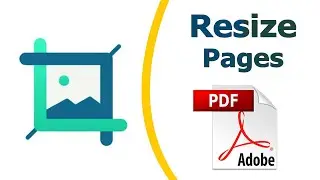 How to resize pages in a PDF file using adobe acrobat pro dc