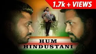 HUM HINDUSTANI (Humanity comes before religion)