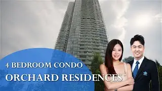 The Orchard Residences : 4 Bedroom Condominium in District 9 for Rent