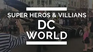 Super Heros and Super Villians | Out and A'bout
