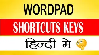 WORDPAD SHORTCUTS || LEARN SHORTCUTS OF WORDPAD