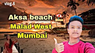 Aksa beach Mumbai ! most beautiful beach in Mumbai ⛱️