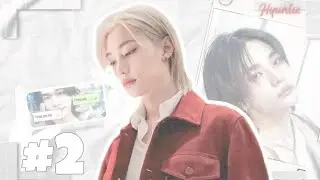 » Imagine Hyunlix « Ep 2 ☁️
