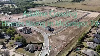 Adaline Crossing Comes to Life: First Homes Now Under Construction in McGregor, TX