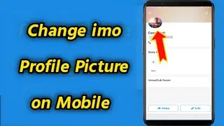 How to Change imo Profile Picture | imo Change Profile Picture on Mobile