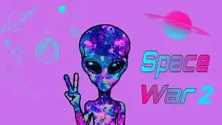 Space War 🚀🎇(Human VS Alien) Part 2