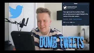 READING DUMB TWEETS *ZERO BRAIN CELLS*