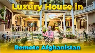 Invited to A Luxury House in Afghanistan 🇦🇫| Mehmani in Takhar