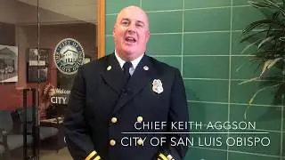 San Luis Obispo City Fire Department Welcomes Chief Keith Aggson