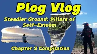 Chapter 3 &mdash; Steadier Ground: Pillars of Self-Esteem | Full Feature Compilation (4K)