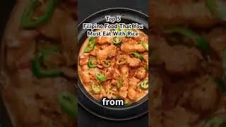 Top 5 Filipino Food That You Must Eat With Rice #Top5 #Philippines #Top5Philippines #Tough5PH