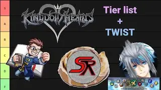 Just a normal Kingdom Hearts Tier List.....but with a TWIST (March Caprice)