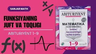 Funksiyaning juft va toqligi | Matematika Abituriyent 1–9