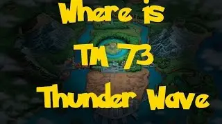 Where Is: TM 73 - Thunder Wave (Pokemon Black/White)