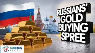 Why Russians Are Buying So Much Gold