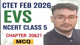 CTET Feb 2026 EVS | Repeated Questions + Tricks | Paper-1, पर्यावरण अध्ययन,MCQ