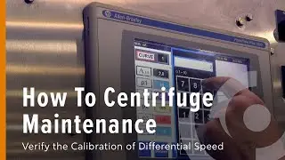 How to Verify the Calibration of Differential Speed on a Decanter Centrifuge