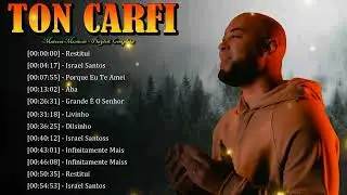 🌾 Ton Carfi – A fé ganha som, a esperança ganha força e Deus recebe toda a honra 🔥