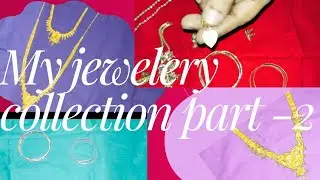 |my jewelery collection video part-2|