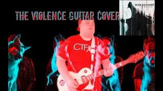 The Violence (by Rise Against) GUITAR COVER by ThatLoganGuy!