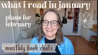 my january reads |  and february plans