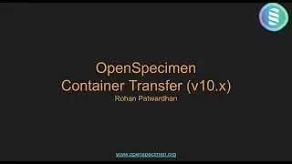OpenSpecimen Container Transfer Feature