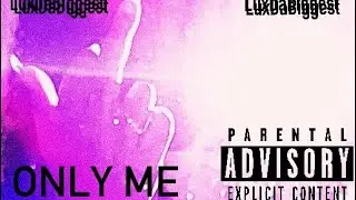 Only Me (BandLab Edition)