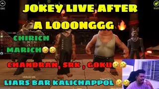 JOKEY LIVE VANNAPPOL🔥LIARS BAR🤣🤣CHIRICH MARICH🤣🤣