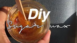 DIY SUGAR WAX IN THE MICROWAVE FOR BEGINNERS | less than 5 minutes |